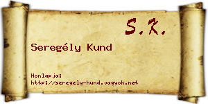 Seregély Kund névjegykártya